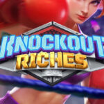 Knockout Riches Slot: Unleash Thrills in Every Spin!